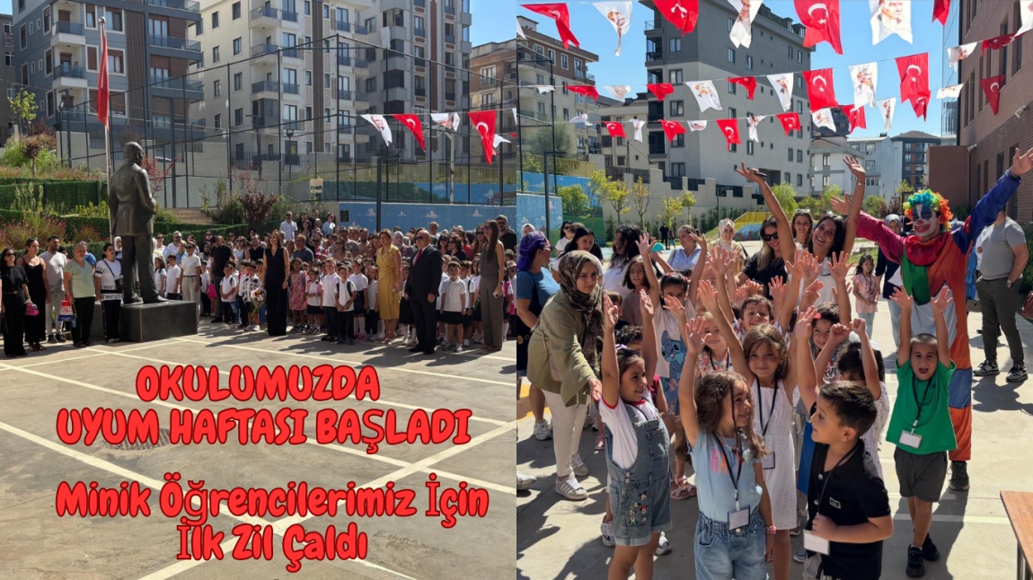 OKULUMUZDA İLK ZİL 